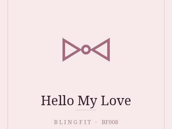 Hello My Love : 안녕, 나의 사랑